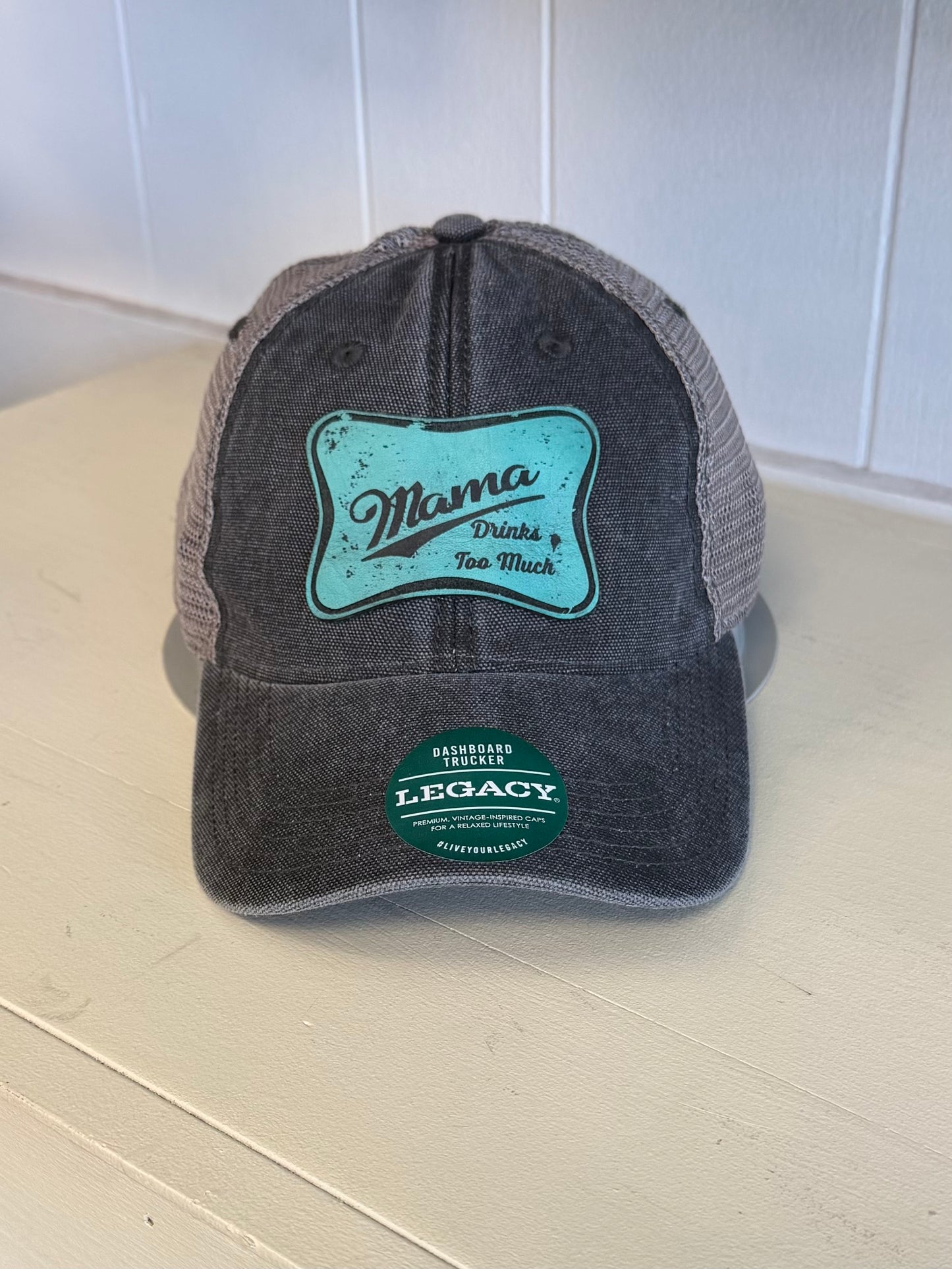 Mama Drank Too Much Hat