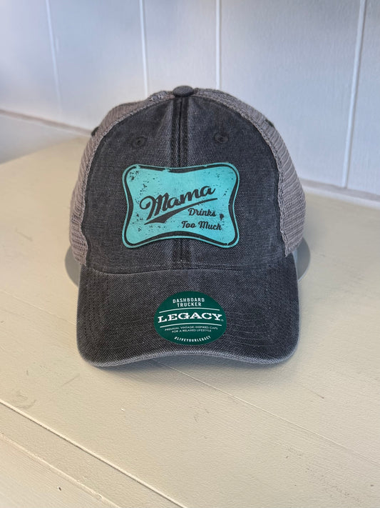 Mama Drank Too Much Hat