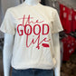 The Good Life CC Tee