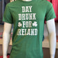 Day Drunk for Ireland - Bella + Canvas Unisex Tee