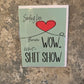 Shit Show card