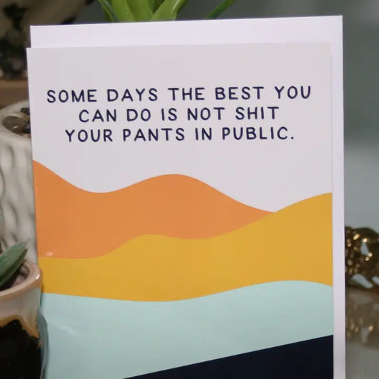 Shit Your Pants Card